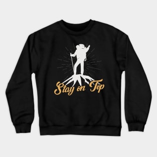 Mountaineering Stay On Top Mountaineer Hiking Crewneck Sweatshirt